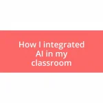 How I integrated AI in my classroom