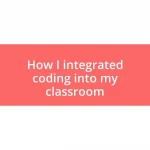 How I integrated coding into my classroom