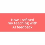 How I refined my teaching with AI feedback