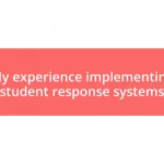 My experience implementing student response systems