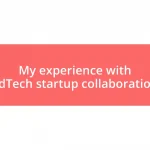 My experience with EdTech startup collaboration