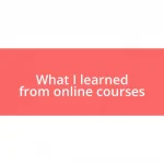 What I learned from online courses