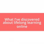 What I’ve discovered about lifelong learning online